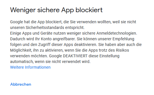 Google: Weniger sichere App blockiert